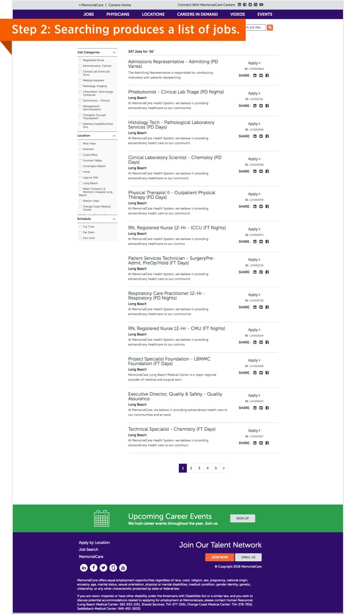 Step 2: Searching will produce a list of jobs.