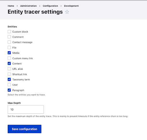 Settings UI for Entity Tracer showing the media, content, taxonomy term, and paragraph entity types selected. Max depth is at 10.