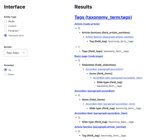 Selecting the tags taxonomy term and going up instead of down which makes the results show every instance in which tags are used.