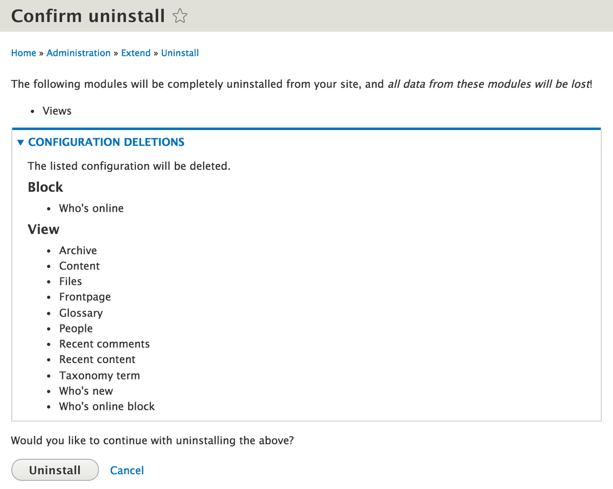 Uninstalling the Views module in Drupal 8 tells you that it's going to delete a block that depends on a view