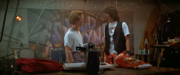 Excellent Bill & Ted